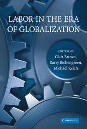 Labor in the Era of Globalization