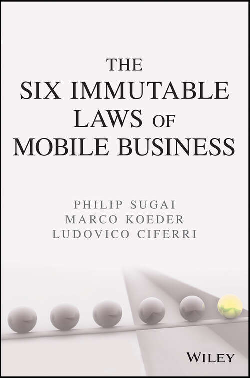Book cover of The Six Immutable Laws of Mobile Business