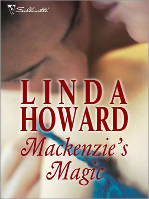 Book cover of Mackenzie's Magic (Mackenzie Family Saga #4)