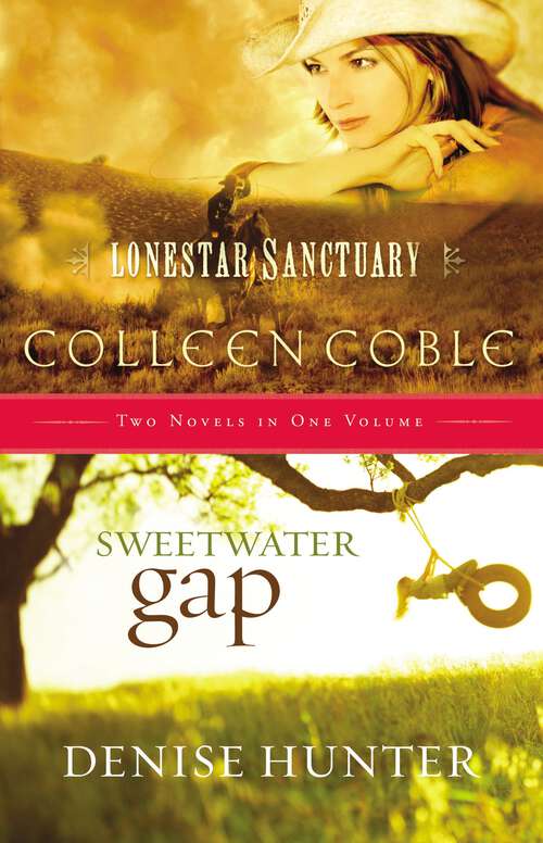 Book cover of CU Lonestar Sanctuary & Sweetwater Gap 2 in 1