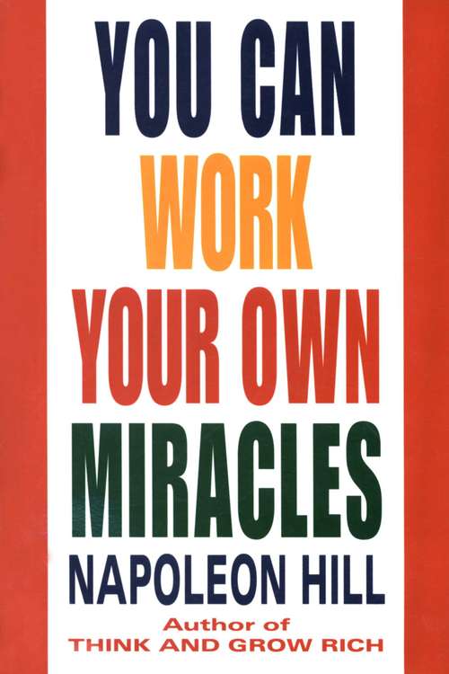 Book cover of You Can Work Your Own Miracles