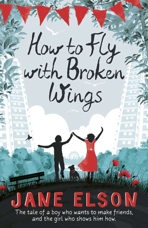 Book cover of How to Fly with Broken Wings
