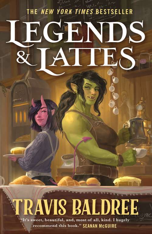 Book cover of Legends & Lattes: A Novel of High Fantasy and Low Stakes (Legends & Lattes)