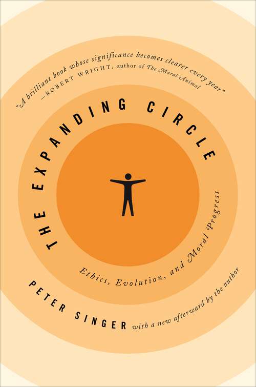 Book cover of The Expanding Circle: Ethics, Evolution, and Moral Progress