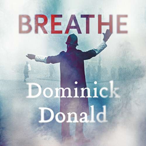 Book cover of Breathe: a killer lurks in the worst fog London has ever known