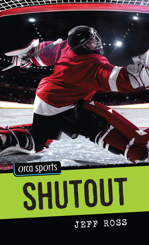 Book cover of Shutout (Orca Sports)