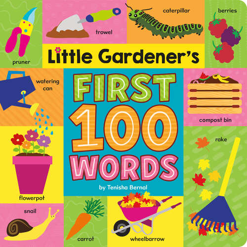 Book cover of Little Gardener's First 100 Words