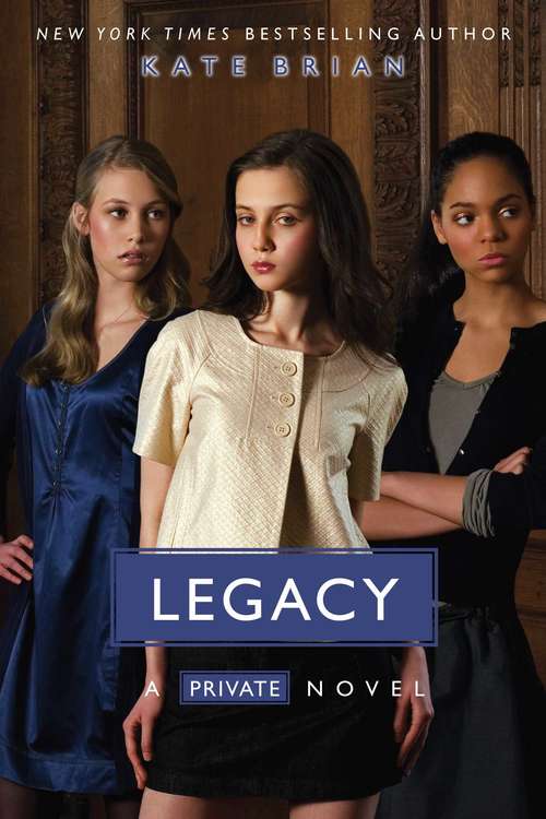 Legacy: A Private Novel
