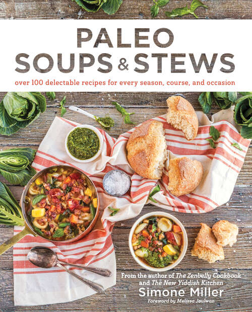 Book cover of Paleo Soups & Stews