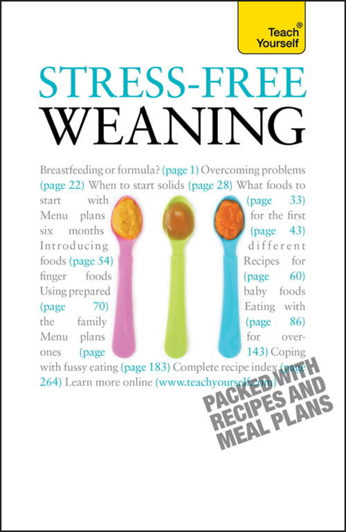 Stress-Free Weaning (Teach Yourself General Ser.)