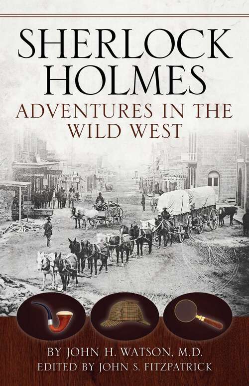 Book cover of Sherlock Holmes: Adventures in the Wild West