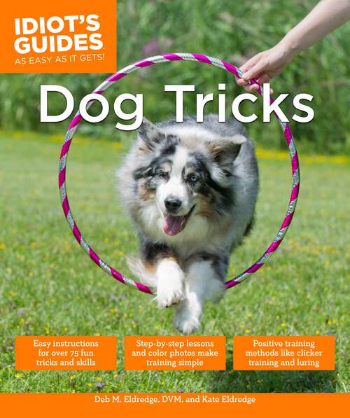 Book cover of Dog Tricks (Idiot's Guides)