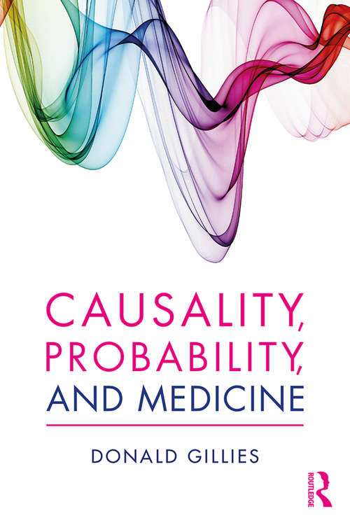 Book cover of Causality, Probability, and Medicine