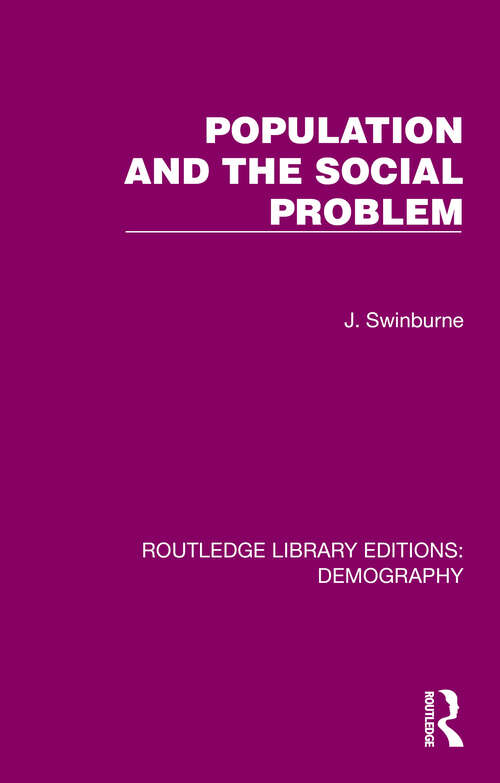Book cover of Population and the Social Problem (Routledge Library Editions: Demography #15)