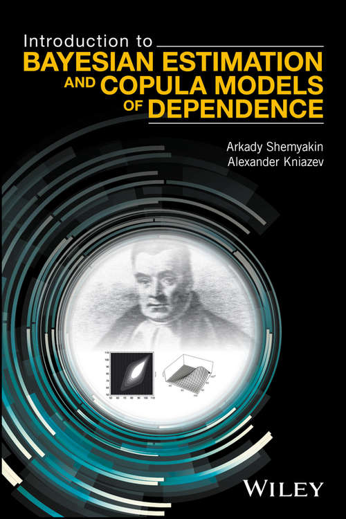 Book cover of Introduction to Bayesian Estimation and Copula Models of Dependence
