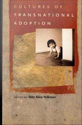 Book cover of Cultures of Transnational Adoption