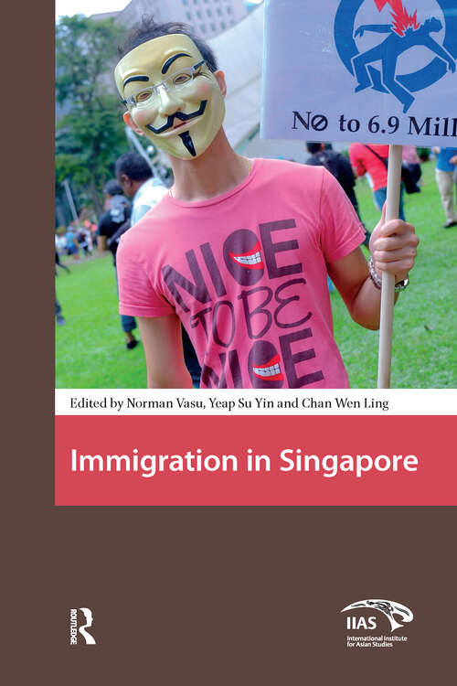 Book cover of Immigration in Singapore (1) (Asian Cities)