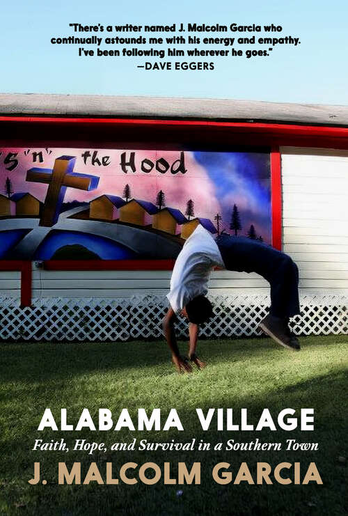 Book cover of Alabama Village: Faith, Hope, and Survival in a Southern Town