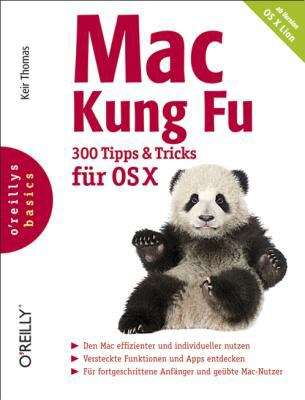 Book cover of Mac Kung Fu - 300 Tipps und Tricks für Lion (Prags)