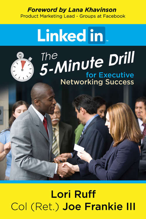 Book cover of LinkedIn: The 5-Minute Drill for Executive Networking Success