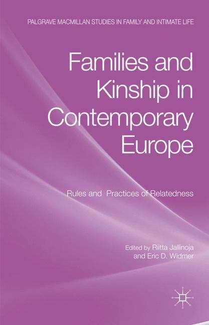 Book cover of Families and Kinship in Contemporary Europe
