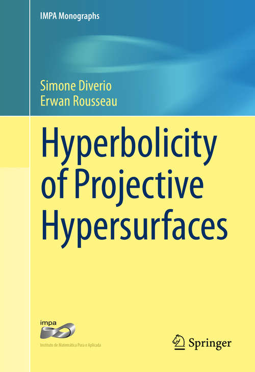 Book cover of Hyperbolicity of Projective Hypersurfaces