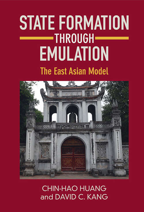 State Formation through Emulation: The East Asian Model