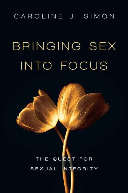 Bringing Sex Into Focus