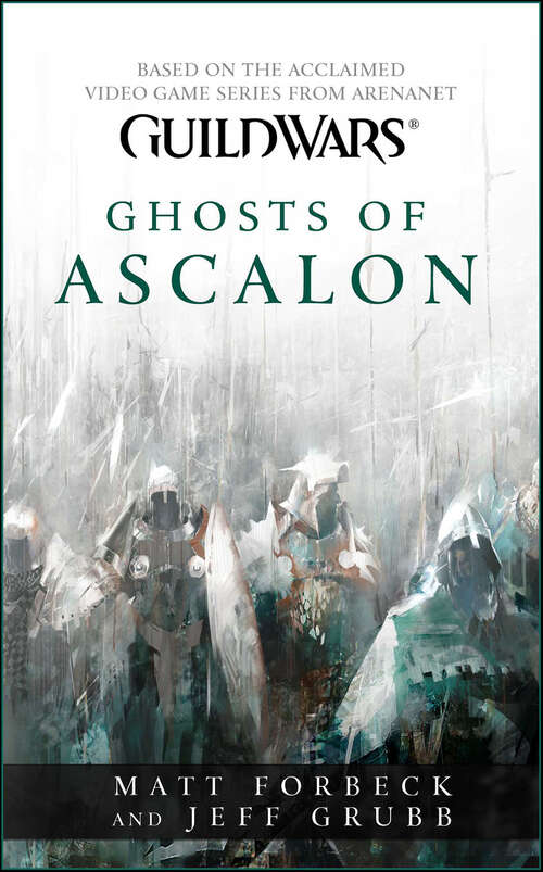 Book cover of Guild Wars: Ghosts of Ascalon