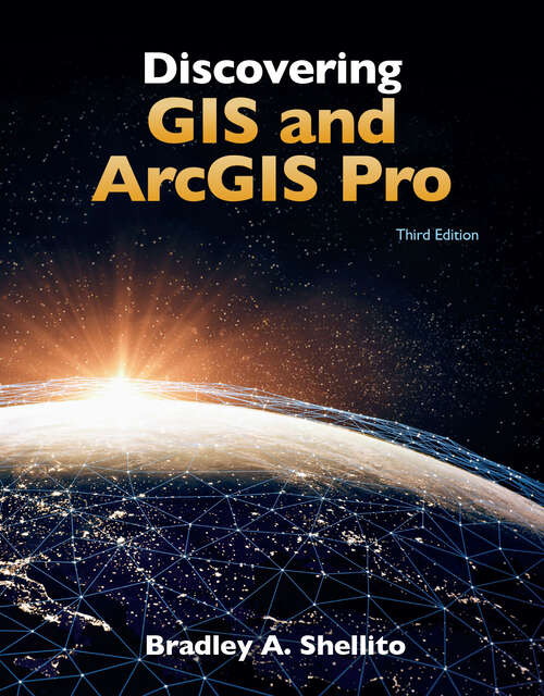 Book cover of Discovering GIS and ArcGIS (Third Edition)