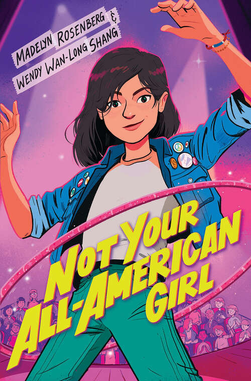 Book cover of Not Your All-American Girl