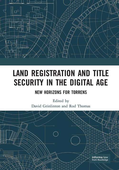 Land Registration and Title Security in the Digital Age: New Horizons for Torrens