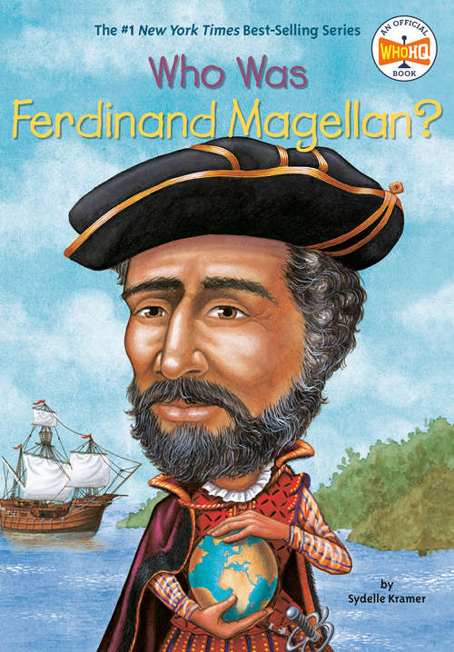 Book cover of Who Was Ferdinand Magellan? (Who was?)
