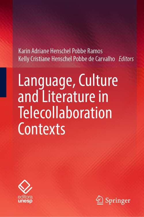 Book cover of Language, Culture and Literature in Telecollaboration Contexts (1st ed. 2023)