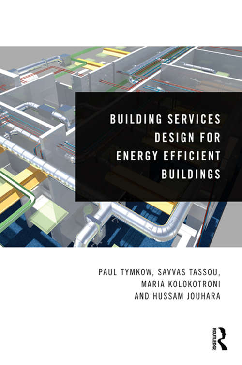 Book cover of Building Services Design for Energy Efficient Buildings