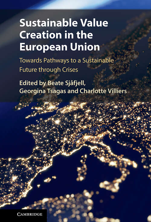 Book cover of Sustainable Value Creation in the European Union: Towards Pathways to a Sustainable Future through Crises
