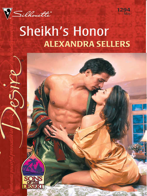 Book cover of Sheikh's Honor (Sons of the Desert #6)