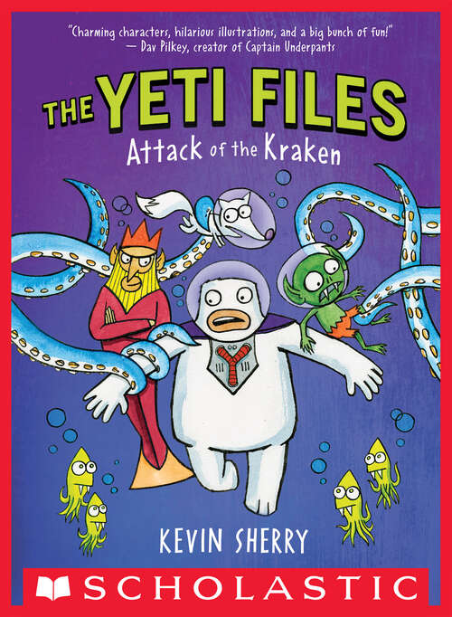 Book cover of Attack of the Kraken (The Yeti Files #3)