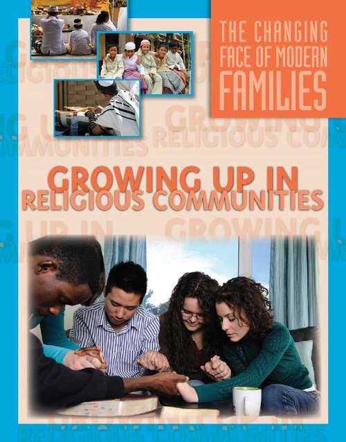 Book cover of Growing Up in Religious Communities