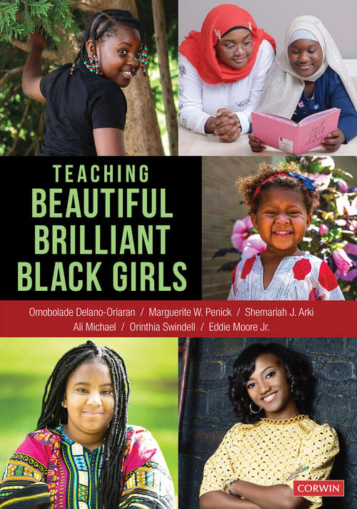 Teaching Beautiful Brilliant Black Girls