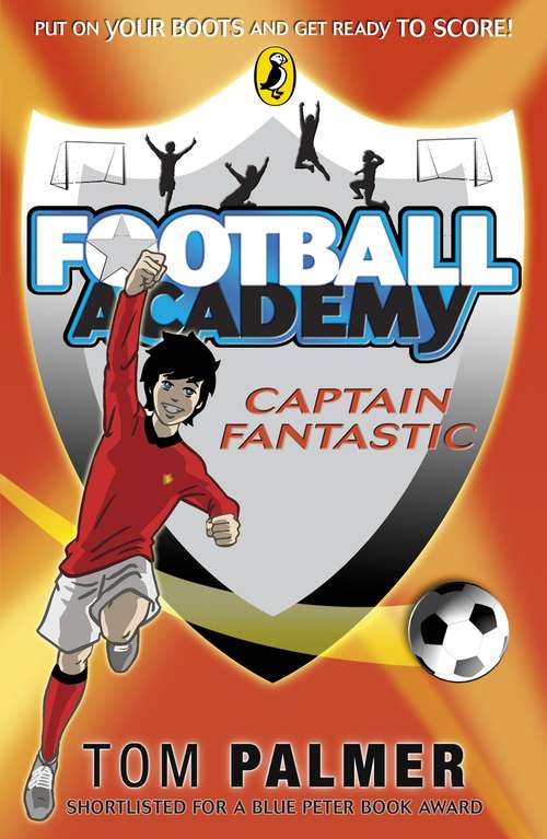 Book cover of Football Academy: Captain Fantastic (Football Academy #6)
