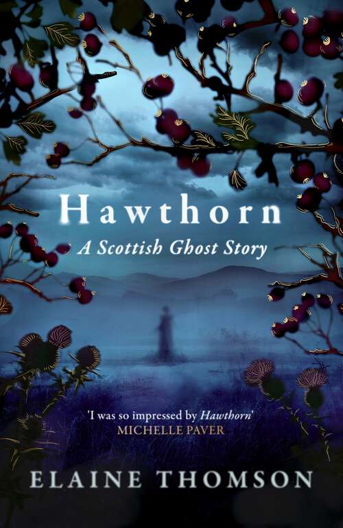 Book cover of Hawthorn: A Scottish Ghost Story