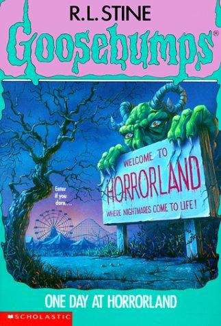 Book cover of One Day at Horrorland (Goosebumps #16)