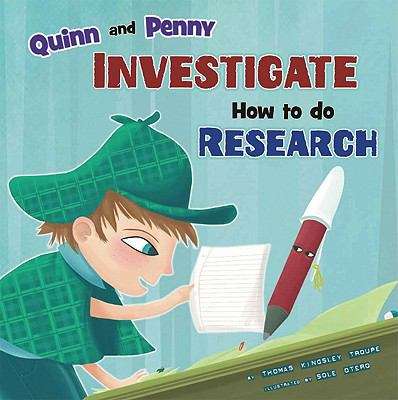 Book cover of Quinn And Penny Investigate How To Research