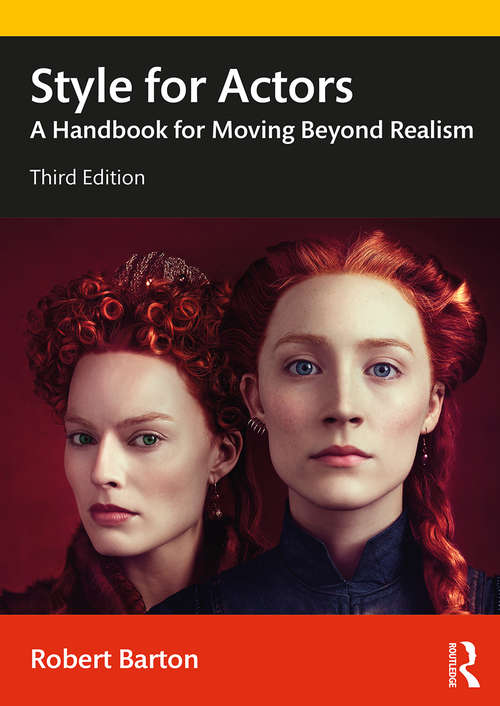 Book cover of Style for Actors: A Handbook for Moving Beyond Realism (3)