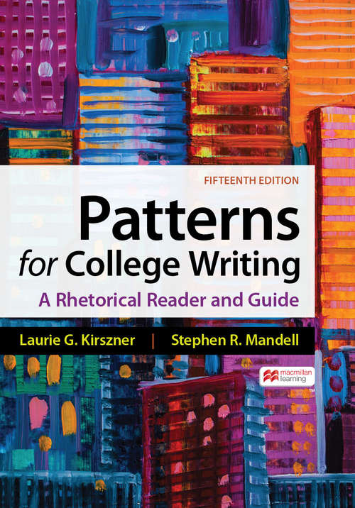 Book cover of Patterns for College Writing: A Rhetorical Reader and Guide (Fifteenth Edition)