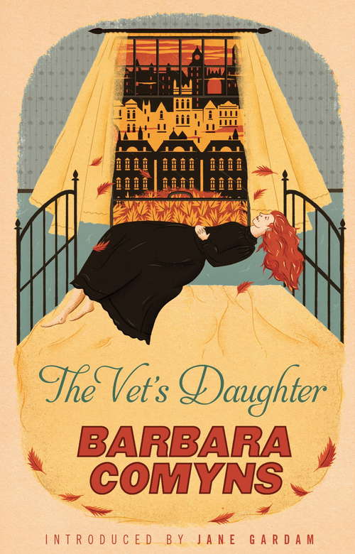 Book cover of The Vet's Daughter: A Virago Modern Classic (Virago Modern Classics #95)