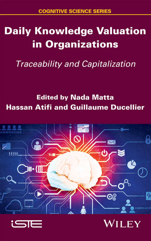 Book cover of Daily Knowledge Valuation in Organizations: Traceability and Capitalization