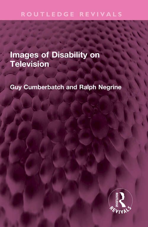 Book cover of Images of Disability on Television (Routledge Revivals)