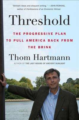 Book cover of Threshold: The Progressive Plan to Pull America Back from the Brink